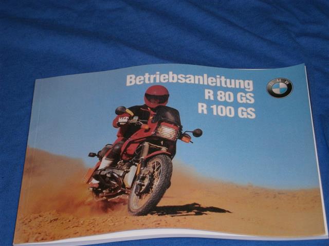 Betriebsanleitung R80GS,R100GS,100GS Paris Dakar Nachdruck gebraucht neuwertig